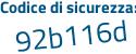 Il Codice di sicurezza è 33ddc segue f6 il tutto attaccato senza spazi