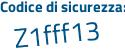 Il Codice di sicurezza è 48 poi 1dfZ8 il tutto attaccato senza spazi
