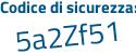 Il Codice di sicurezza è fd6e1b3 il tutto attaccato senza spazi
