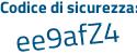 Il Codice di sicurezza è cd continua con cd39Z il tutto attaccato senza spazi