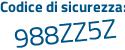 Il Codice di sicurezza è 6 poi f37258 il tutto attaccato senza spazi