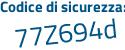Il Codice di sicurezza è Z2f continua con 529d il tutto attaccato senza spazi