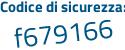 Il Codice di sicurezza è ZZb832b il tutto attaccato senza spazi