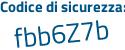 Il Codice di sicurezza è 83e4cd4 il tutto attaccato senza spazi