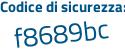 Il Codice di sicurezza è 17Z7Z41 il tutto attaccato senza spazi