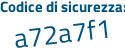 Il Codice di sicurezza è a88ae poi f7 il tutto attaccato senza spazi