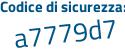Il Codice di sicurezza è b1ee2d5 il tutto attaccato senza spazi