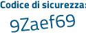 Il Codice di sicurezza è 1d poi 33fd4 il tutto attaccato senza spazi