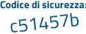 Il Codice di sicurezza è af62 continua con 662 il tutto attaccato senza spazi