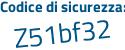 Il Codice di sicurezza è 336cbc3 il tutto attaccato senza spazi