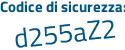 Il Codice di sicurezza è ac continua con 8381Z il tutto attaccato senza spazi