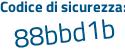 Il Codice di sicurezza è e segue e92e83 il tutto attaccato senza spazi