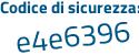 Il Codice di sicurezza è 1d6897a il tutto attaccato senza spazi