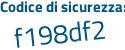 Il Codice di sicurezza è 79d9a poi 53 il tutto attaccato senza spazi