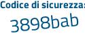 Il Codice di sicurezza è c9238 poi 1a il tutto attaccato senza spazi
