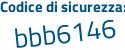 Il Codice di sicurezza è 3 continua con 8d5449 il tutto attaccato senza spazi