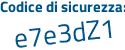 Il Codice di sicurezza è d3 continua con 17Z39 il tutto attaccato senza spazi