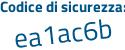 Il Codice di sicurezza è 3395 poi b3f il tutto attaccato senza spazi