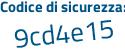 Il Codice di sicurezza è 9 continua con bc1cZb il tutto attaccato senza spazi