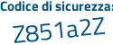 Il Codice di sicurezza è 56338 segue 86 il tutto attaccato senza spazi