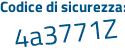Il Codice di sicurezza è f poi 884cZ3 il tutto attaccato senza spazi
