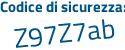 Il Codice di sicurezza è 322fd61 il tutto attaccato senza spazi