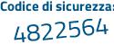 Il Codice di sicurezza è 2941332 il tutto attaccato senza spazi