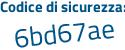 Il Codice di sicurezza è d3335 continua con 36 il tutto attaccato senza spazi