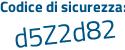Il Codice di sicurezza è f12df95 il tutto attaccato senza spazi