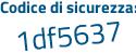 Il Codice di sicurezza è Z23Z846 il tutto attaccato senza spazi