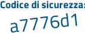 Il Codice di sicurezza è 432 continua con 643c il tutto attaccato senza spazi