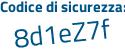 Il Codice di sicurezza è fa134d6 il tutto attaccato senza spazi