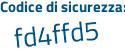 Il Codice di sicurezza è 6 poi 5865cc il tutto attaccato senza spazi