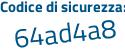 Il Codice di sicurezza è bd86Z continua con Z6 il tutto attaccato senza spazi