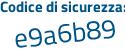Il Codice di sicurezza è f continua con 16aa96 il tutto attaccato senza spazi