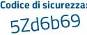 Il Codice di sicurezza è 4e27b continua con 7f il tutto attaccato senza spazi