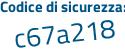 Il Codice di sicurezza è 1 continua con dc7726 il tutto attaccato senza spazi