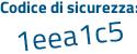 Il Codice di sicurezza è 655 poi 61Z4 il tutto attaccato senza spazi