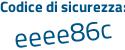 Il Codice di sicurezza è a continua con 4fdd85 il tutto attaccato senza spazi