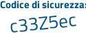 Il Codice di sicurezza è 55d segue 4729 il tutto attaccato senza spazi