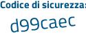 Il Codice di sicurezza è fZ segue 7737a il tutto attaccato senza spazi
