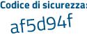 Il Codice di sicurezza è beccac9 il tutto attaccato senza spazi
