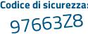 Il Codice di sicurezza è b4bc segue f76 il tutto attaccato senza spazi