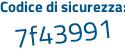 Il Codice di sicurezza è c79db51 il tutto attaccato senza spazi