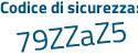 Il Codice di sicurezza è 3 segue 81a928 il tutto attaccato senza spazi