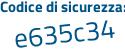 Il Codice di sicurezza è e continua con 81Zc24 il tutto attaccato senza spazi