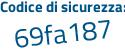 Il Codice di sicurezza è ad4ff21 il tutto attaccato senza spazi