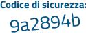 Il Codice di sicurezza è 7 poi c7f9a2 il tutto attaccato senza spazi