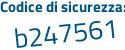 Il Codice di sicurezza è 64 segue 74a2c il tutto attaccato senza spazi