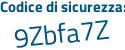 Il Codice di sicurezza è 5c3f segue 29d il tutto attaccato senza spazi
